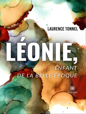 cover image of Léonie, enfant de la belle époque